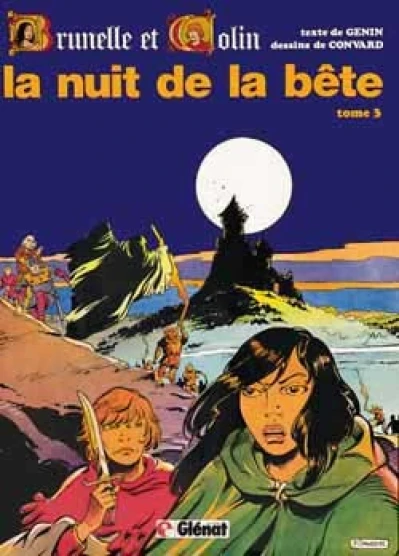 Brunelle et Colin, tome 3 : La nuit de la bête
