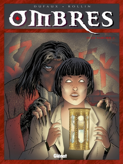 Ombres, tome 4 : Le Sablier 2/2