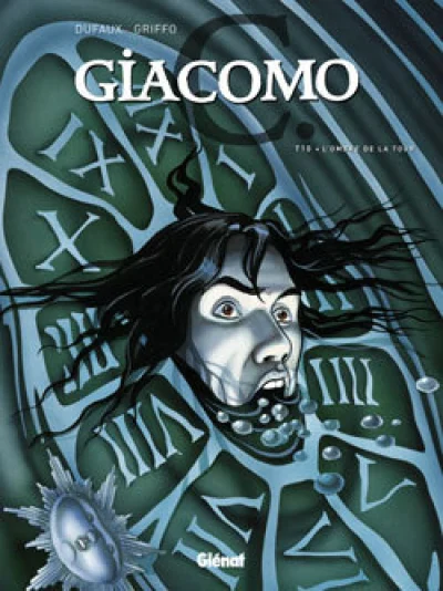 Giacomo C, Tome 10 : L'ombre de la tour
