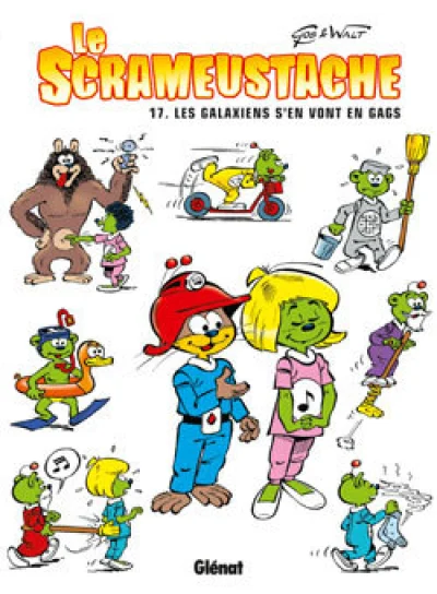 Le Scrameustache, tome 17: Les galaxiens s'en vont en gags
