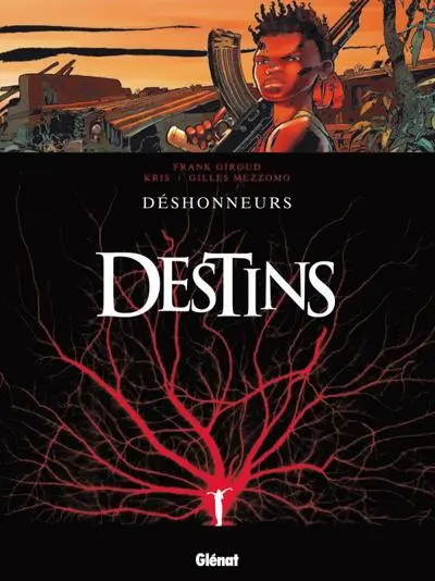 Destins, tome 6 : Déshonneurs