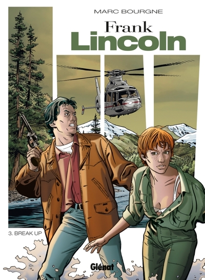 Frank Lincoln, tome 3 : Break up