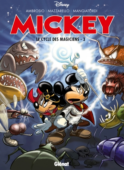 Mickey - Le cycle des magiciens Tome 3