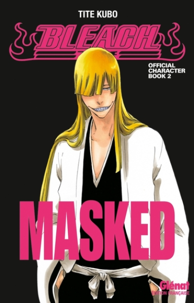 Bleach : Masked : Official character book 2