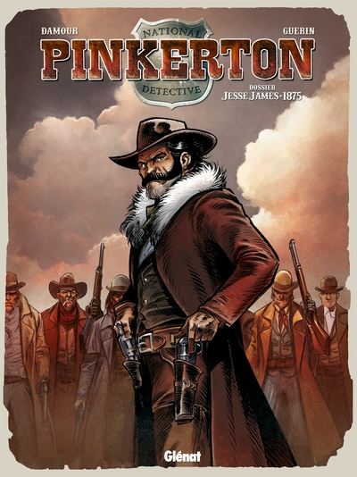 Pinkerton, tome 1 : Dossier Jesse James 1875