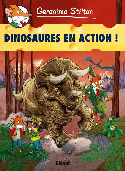 Geronimo Stilton, tome 8 : Dinosaures en action ! (BD)
