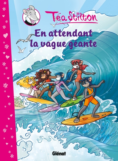 Téa Sisters - Album 04 : En Attendant la vague géante