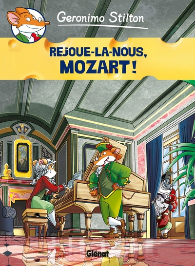 Geronimo Stilton, tome 10 : Rejoue-la-nous Mozart (BD)