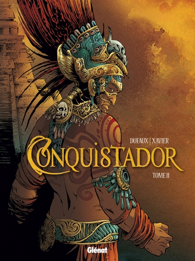 Conquistador, tome 2
