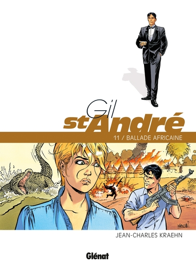 Gil St-André, tome 11 : Ballade africaine