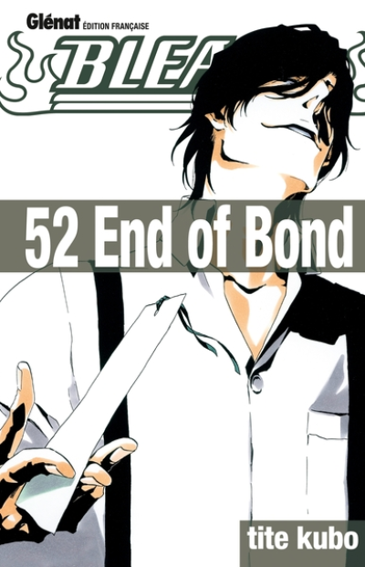 Bleach, tome 52 : End of bond
