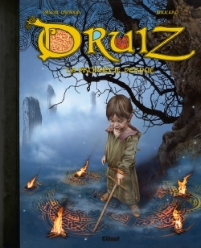 Druiz : La prophétie perdue