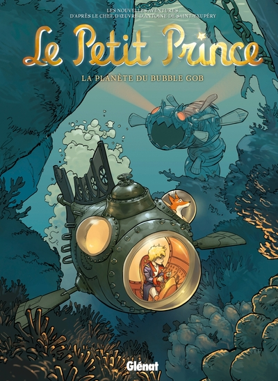Le Petit Prince, Tome 17 : La Planète du Bubble Gob