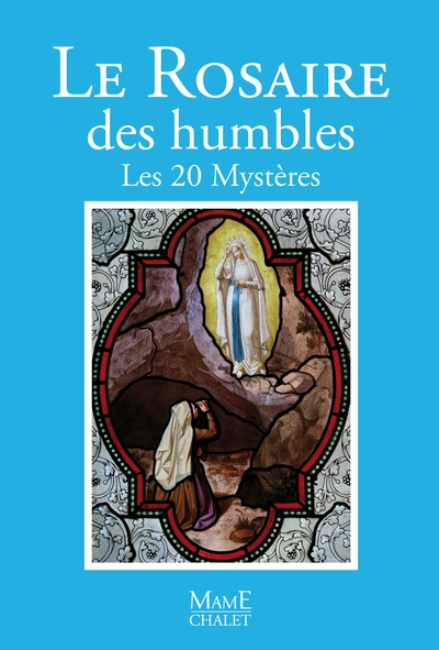 Le rosaire des humbles