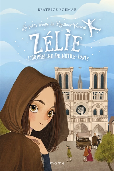 Zélie, l orpheline de Notre-Dame, tome 2