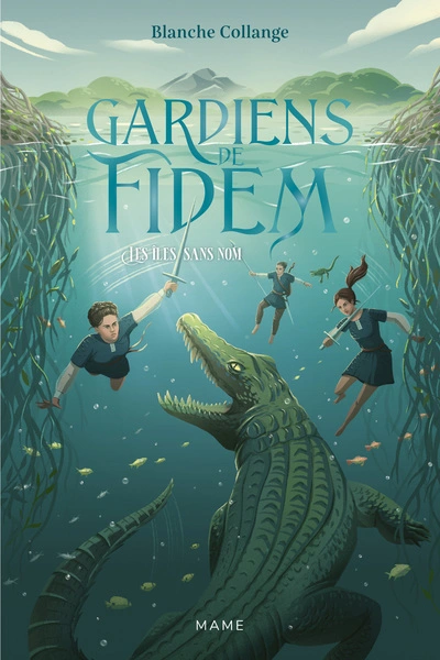 Gardiens de Fidem, tome 2 : Les îles sans nom