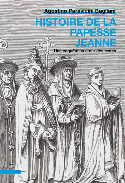 Histoire de la papesse Jeanne: Une enquête au coeur des textes