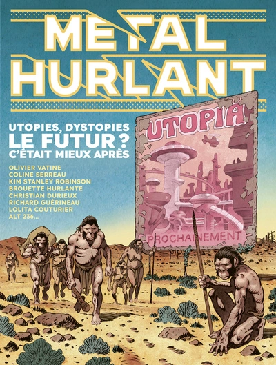 Métal Hurlant, n°9 : Le Futur ? C'était mieux après