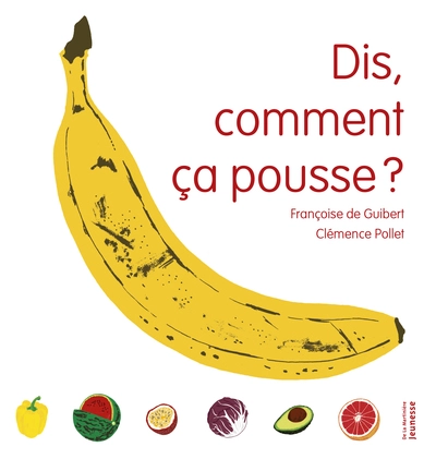 Dis, comment ça pousse ?
