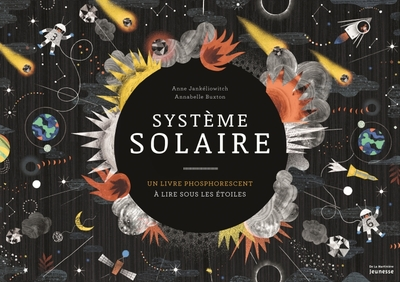 Système solaire : Un livre phosphorescent à lire sous les étoiles