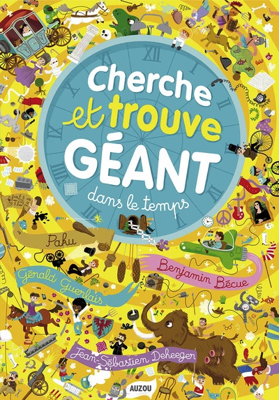 Cherche et Trouve géant : Dans le temps
