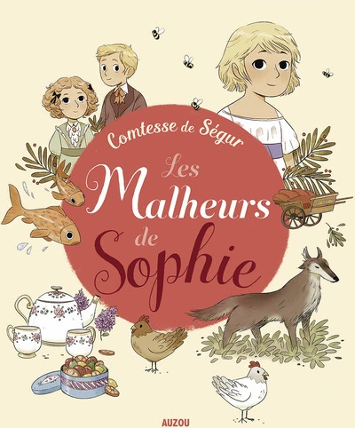 Les malheurs de sophie de la comtesse de segur