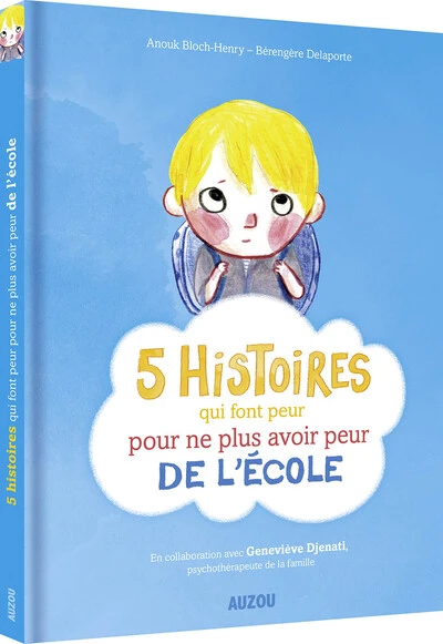 5 histoires qui font peur... pour ne plus avoir peur de l'ecole
