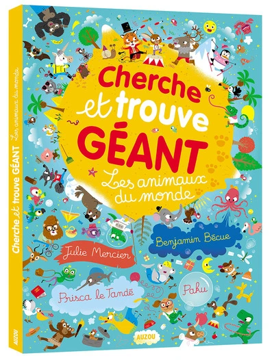 Cherche et Trouve géant : Les animaux du monde