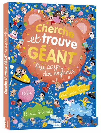 Cherche et Trouve géant : Au pays des enfants