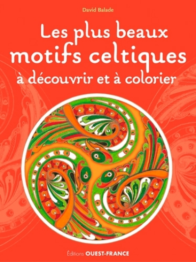Les plus beaux motifs celtiques à découvrir et à colorier