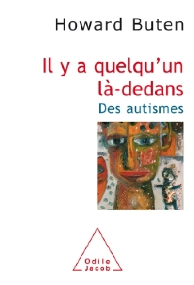 Il y a quelqu'un là-dedans : Des autismes