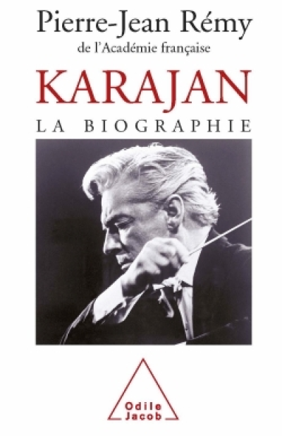Karajan. La biographie