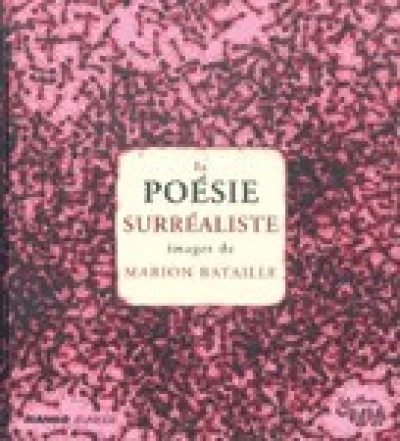 La poésie surréaliste