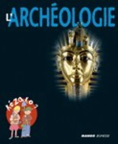 L'archéologie