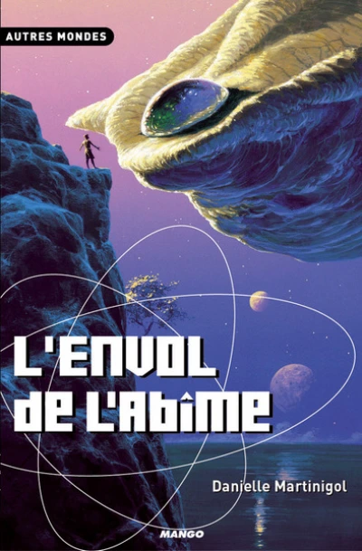 Trilogie des Abîmes, Tome 2 : L'envol de l'Abîme