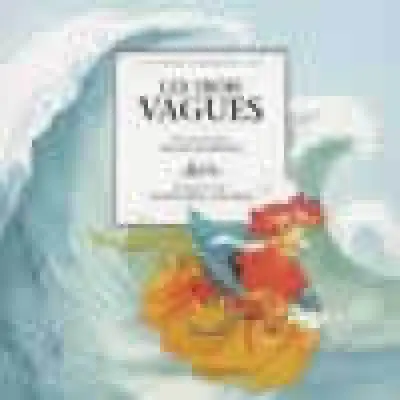 Les Trois Vagues : Un conte du pays basque