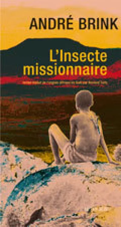 L'insecte missionnaire