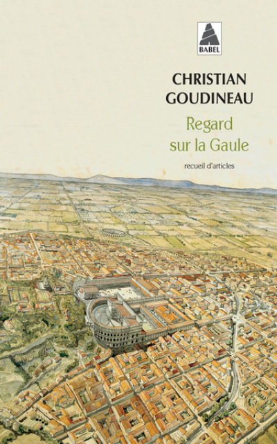 Regard sur la Gaule : Recueil d'articles