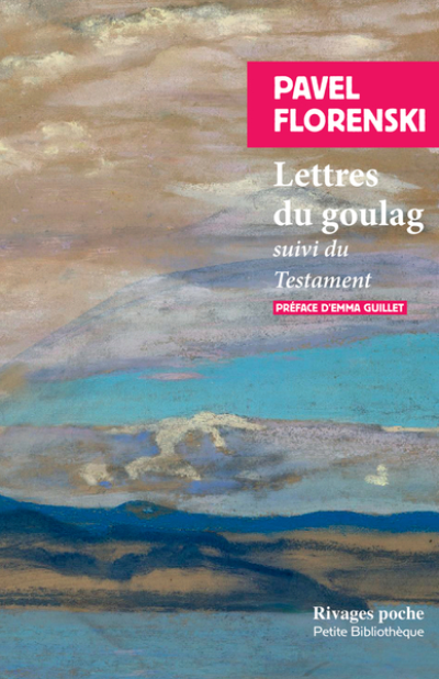 Lettres du goulag (suivi de) Testament