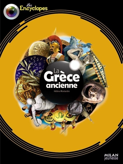 Les Encyclopes : La Grèce ancienne