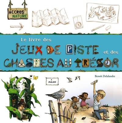 Le livres des jeux de piste et des chasses au trésor