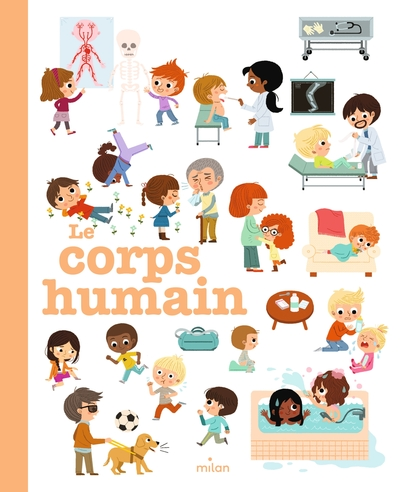 Mes années Pourquoi : Le corps humain