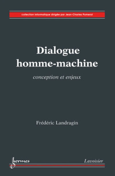 Dialogue homme-machine : Conception et enjeux