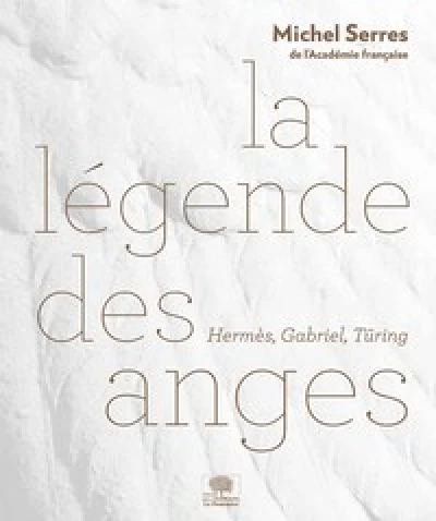 La légende des anges