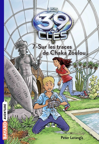 Les 39 clés, tome 7 : Sur les traces de Chaka Zoulou