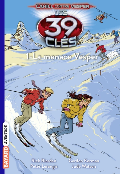 Les 39 clés, tome 11 : La menace Vesper