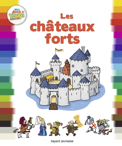 Les chateaux forts