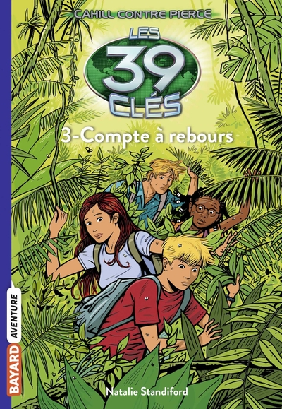 Les 39 clés - Cahill contre Pierce, tome 3 : Compte à rebours