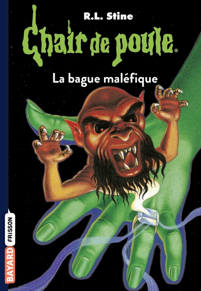 Chair de poule, tome 61 : La bague maléfique