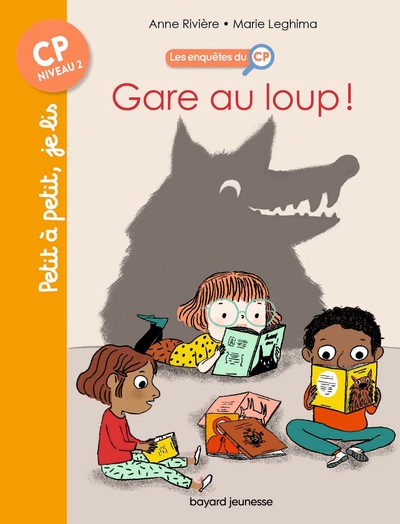 Les enquêtes du CP : Gare au loup !